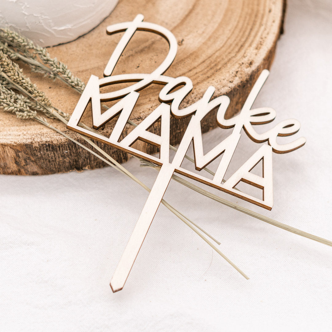 Cake Topper zum Muttertag aus Holz "Danke Mama"