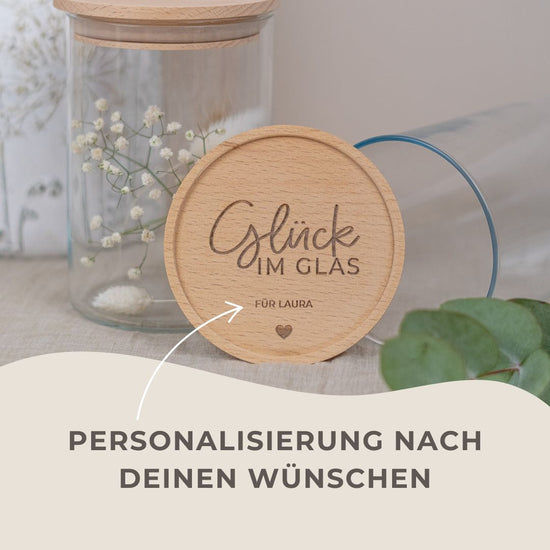 Keksdose personalisiert aus Glas mit Holzdeckel "Glück im Glas"